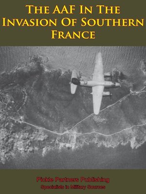 cover image of The AAF in the Invasion of Southern France